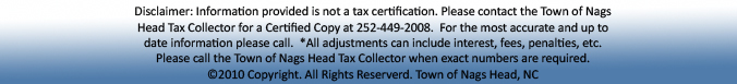 Disclosure: Not a tax certification, contact town directly for certification